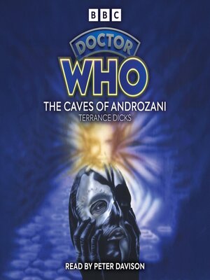 Doctor Who and the Caves of Androzani - Audiobook